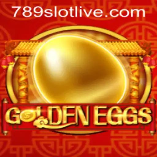 GoldenEggs: A Thrilling Adventure in the World of 789slot