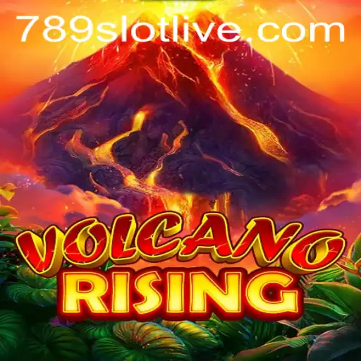 VolcanoRising: Embark on an Explosive Adventure in 789slot's Latest Game